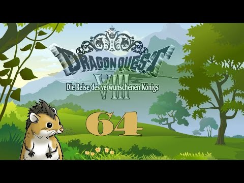 Let´s Play Dragon Quest VIII Part 64 Cash und Carrie