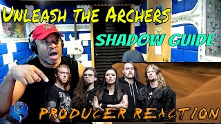 Unleash the Archers   Shadow Guide  - Producer Reaction