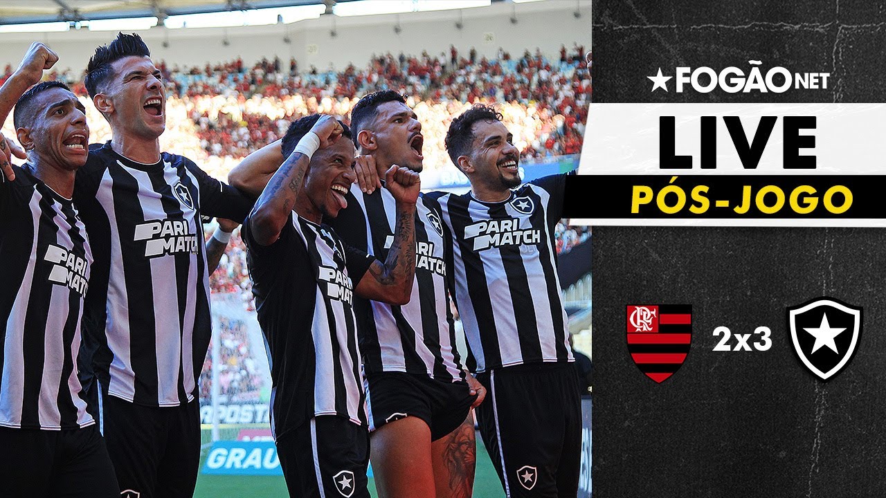 LIVE | Pós-jogo e repercussão da grande vitória do Botafogo sobre o Flamengo