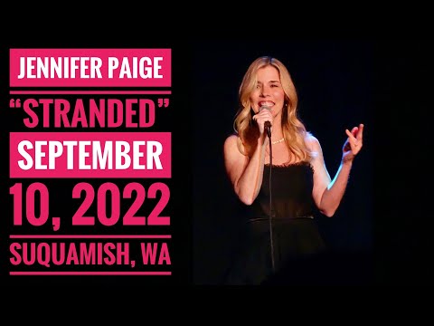 JENNIFER PAIGE | "Stranded" | LIVE | September 10, 2022 | Suquamish, WA | Eclectic Arts