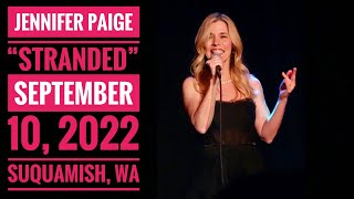JENNIFER PAIGE | "Stranded" | LIVE | September 10, 2022 | Suquamish, WA | Eclectic Arts