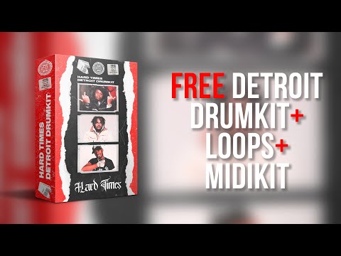 Detroit Drum Kit + Loops + MIDI Kit "Hard Times" | Tee Grizzley x Pooh Shiesty x 42 Dugg