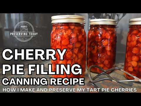 Cherry Pie Filling Canning Recipe