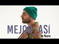 Nil Moliner - Mejor Así (Videoclip Oficial) Nil Moliner - Mejor Así (Videoclip Oficial)