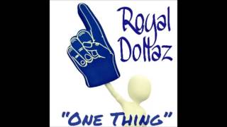 Royal Dollaz- New Single 