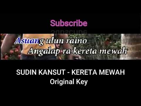 SUDIN KANSUT   KERETA MEWAH KARAOKE MINUS ONE