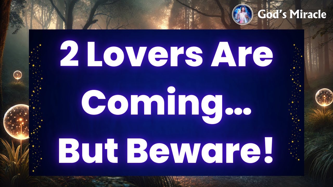 💌 There are two lovers coming into your life, but don’t MISS this divine MANIFESTATION ✨💖💰