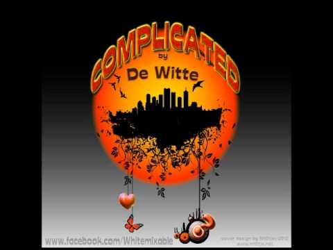 Complicated (Mixed by De Witte)