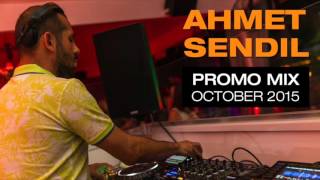 Ahmet Sendil Promo Mix October 2015