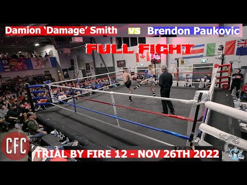 Damage Smith vs Brendon Paukovic | Trial By Fire 12 #muaythai #fighter #combat