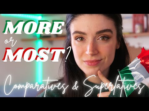 Basic Italian Grammar #24 | Comparatives and Superlatives
