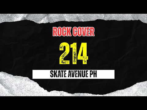 Skate Avenue PH - 214 (Rock Cover)