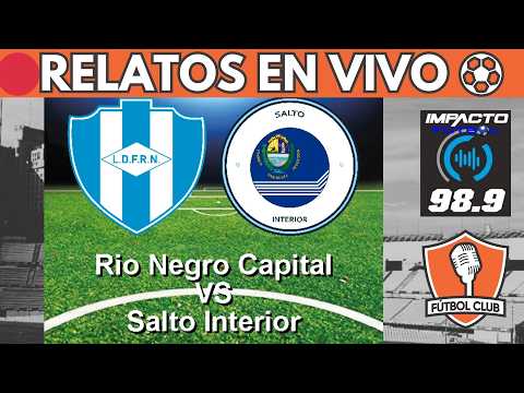 🔴RIO NEGRO VS LIGAS AGRARIAS SALTO EN VIVO ⚽COPA NACIONAL DE SELECCIONES OFI 2026 - Fútbol Club