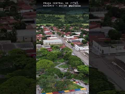 NAZÁRIO GOIÁS, PROJETO VISÃO AÉREA - PRAÇA DA IGREJA MATRIZ.