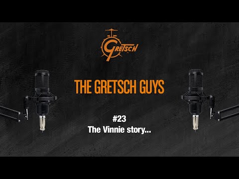 THE GRETSCH GUYS #23: The Vinnie story...