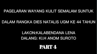 Download lagu 🔴 WAYANG KULIT KALABENDANA LENA ' GENDREH KEMASAN ' KI H ANOM SUROTO AUDIO PART 4 SELESAI mp3