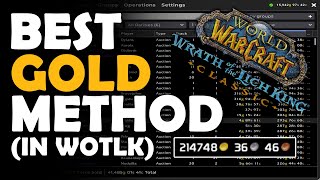 BEST Way to Make Gold in WOTLK Classic WoW (No Requirements)