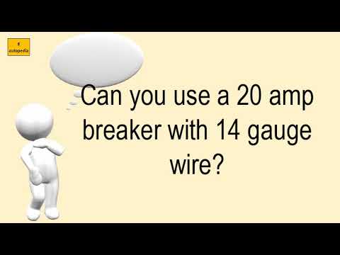 Can You Use A 20 Amp Breaker With 14 Gauge Wire?