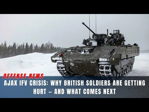 British Ajax IFV Banned Again: New Injuries Expose a £6.3B Defense Failure