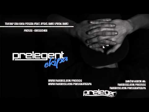 10. Prolog - Ten Rap Gra Cała Polska (feat. Rysiu, RAM) (prod. RAM)