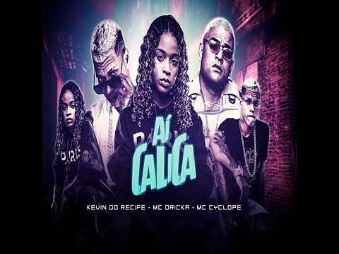 Kevin do Recife mc drika mc ciclope