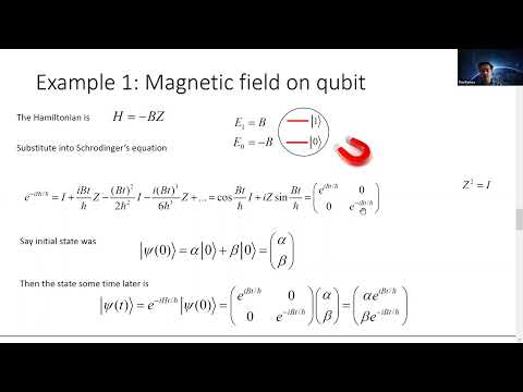 L18 Schrodinger's equation and unitary operations : Introduction to quantum computing course 2022
