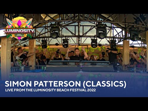 Simon Patterson (Classics) - Live from the Luminosity Beach Festival 2022 #LBF22