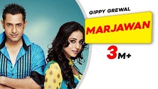 Marjawan - Carry on Jatta - Gippy Grewal and Mahie