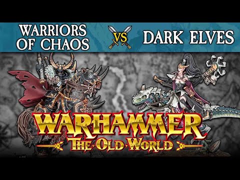 Warriors of Chaos vs Dark Elves | Warhammer: The Old World (Live Battle Report)