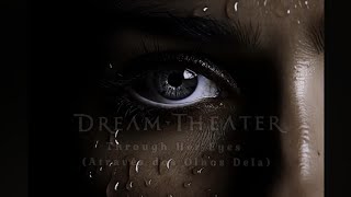 Dream Theater - Through Her Eyes (legendado-pt)