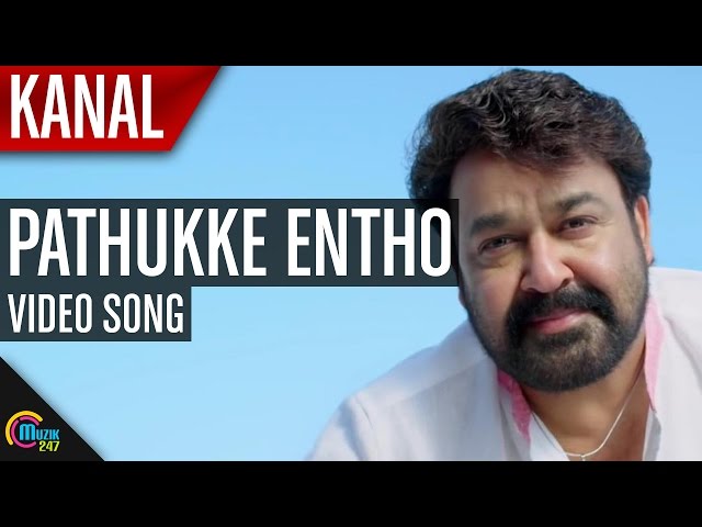 Pathukke Entho