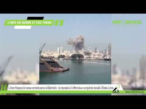 L’Iran frappe la base américaine à Bahreïn: la riposte à l’offensive conjointe Israël–US sur Téhéran