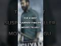 Top 10 Best Suspense Thriller Movies Telugu Southindianmovies Shorts