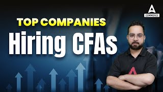 Top Companies Hiring CFA | CFA Jobs in India | Commerce Adda247