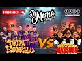 TROPA ESTRELLA VS MASSORO MIX DJ MEMO EL ORIGINAL