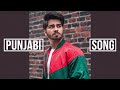 New Punjabi Songs 2025 RAW BARS Street Hustle Latest Punjabi Song 2025