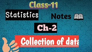 Class-11 | statistics | notes | ch-2 collection of data