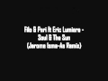 Filo & Peri feat. Eric Lumiere - Soul & The Sun ...