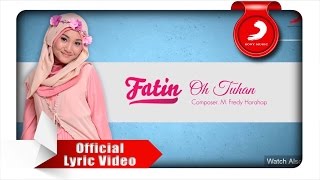 Download lagu FATIN - Oh Tuhan (Lyric Video) mp3 Download lagu FATIN - Oh Tuhan (Lyric Video) mp3