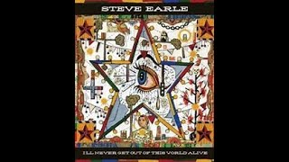 STEVE EARLE - EVERY PART OF ME