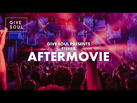 Give Soul presents Fisher - 2019