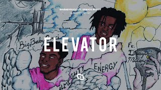 BigBabyGucci ft. Drayco McCoy - Almighty Energy