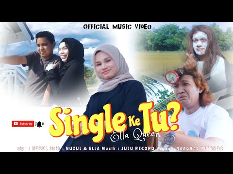 Single Ke Tu - Ella Queen ( Official Music Video )