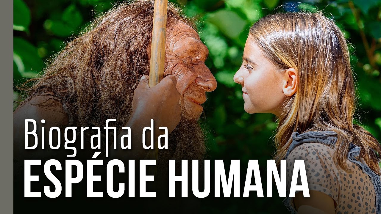 Biografia da espécie humana: uma história mal contada