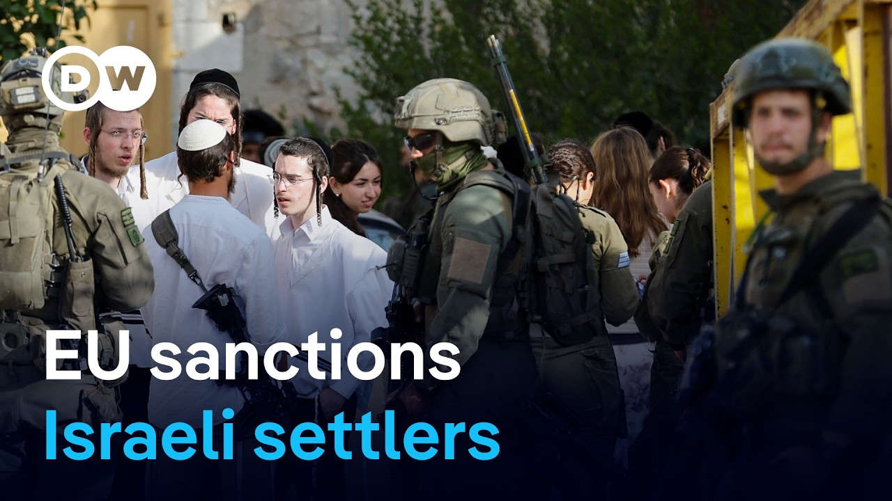EU finally sanctions Westbank settlers – and Israel is furious | DW News