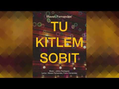 Tu Kitlem Sobit (You're so beautiful) - Maven Fernandes  | New Konkani Song 2022 | Goa
