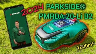 2024 PARKSIDE® »PMRDA 20-Li B2« | Unboxing & Installation - Was taugt der neue 1000m² Mähroboter?