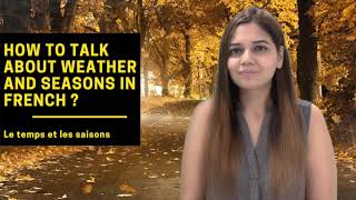 French weather & seasons  I   Le temps et les saisons