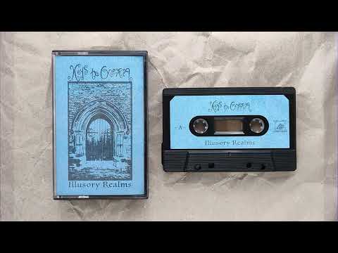 Keys to Oneiria ~ Illusory Realms (2024) • [cs rip] • [dungeon synth / ambient]