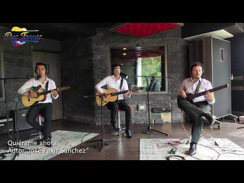 Quiéreme ahora (Autor: José Faxir Sánchez) - DueTorres (Live Session)